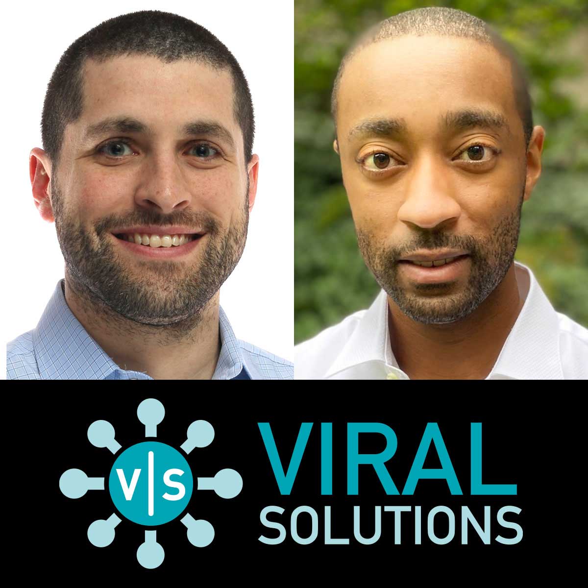 Dr. Benjamin Lefkove and Ron Sanders, founders of Viral Solutions
