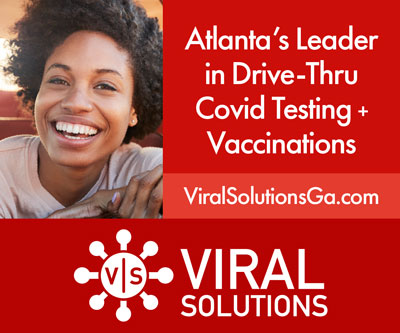 Viral Solutions is Atlanta's Leader in Drive-Thru Covid Testing + Vaccinations